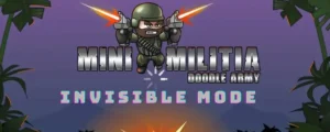 invisible mode of mini militia mod apk