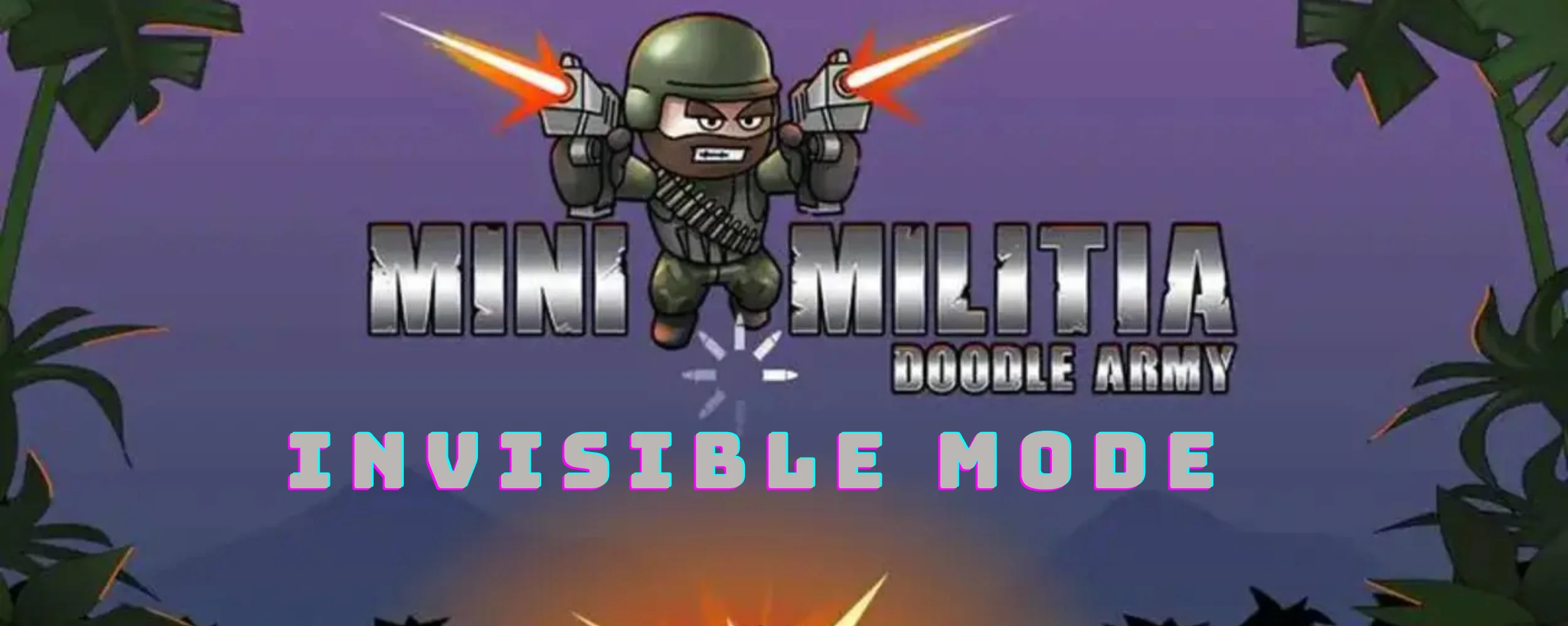 invisible mode of mini militia mod apk