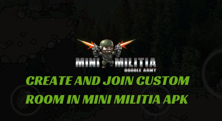 HOW TO CREATE AND JOIN CUSTOM ROOM IN MINI MILITIA