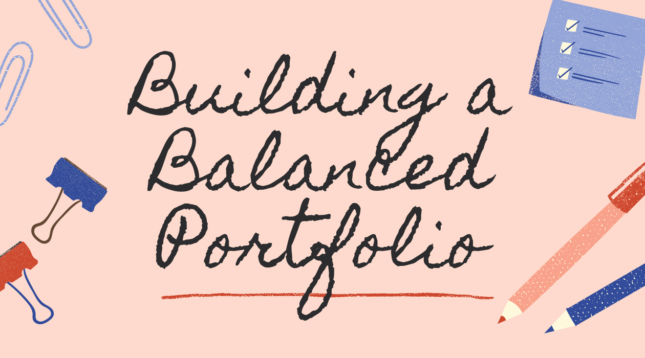 Building a Balanced Portfolio